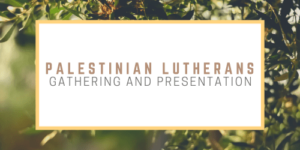 Palestinian Lutherans FB post (500 x 250 px)